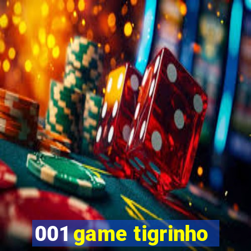 001 game tigrinho
